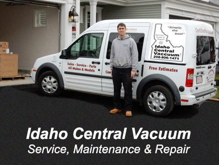 Idaho Central Vacuum Service, Maintenence and Repair
